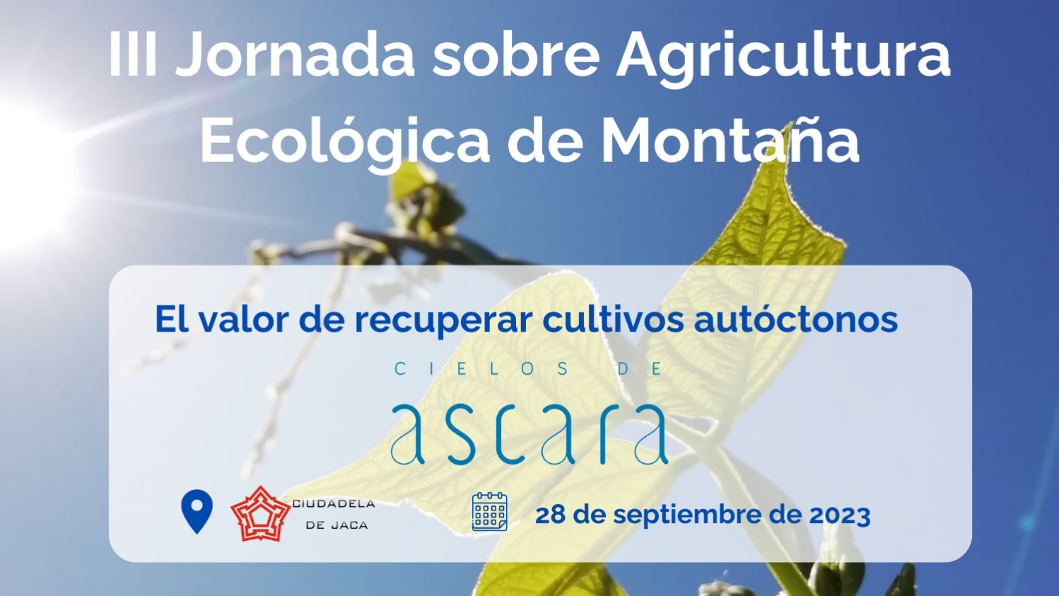 III Jornada sobre Agricultura Ecológica de Montaña